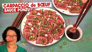 Carpaccio de bœuf à la japonaise  Sauce Ponzu à base de sauce de soja et de jus de citron [upl. by Fai]