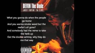 Devin the Dude Doobie Ashtray lyrics [upl. by Vada]