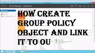 How to Create and Link a Group Policy Object in Active Directory [upl. by Haddad403]