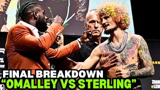 FINAL PICKS Sean OMalley Vs Aljamain Sterling [upl. by Mic672]