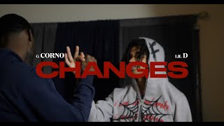 G Corno x Lil D  Changes Official Video [upl. by Alyakem]