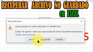 RECUPERAR ARCHIVO de EXCEL NO GUARDADO [upl. by Omsare562]