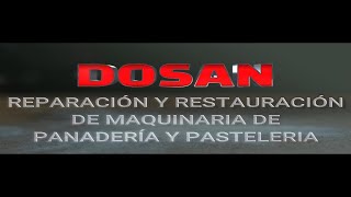 SHORT DOSAN RESTAURACIÓN Y REPARACIÓN DE MAQUINARIA DE PANADERÍA Y PASTELERÍA BARBATE CÁDIZ [upl. by Renrut102]