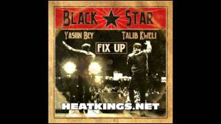 Black Star  Fix Up Official New 2011 [upl. by Fayina]