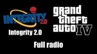 GTA IV GTA 4  Integrity 20  Full radio [upl. by Henni]