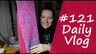 121  Schal von der Strickmaschine  Daily Vlog  EINFACH Kathrin [upl. by Einafit]