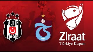 ZİRAAT TÜRKİYE KUPASI FİNALİ 2024  BEŞİKTAŞ  TRABZONSPOR [upl. by Onaivlis]