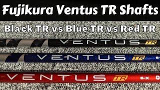 Ventus TR Shafts  Black TR Blue TR amp Red TR  Head 2 Head Review Testing amp Comparison [upl. by Imim254]