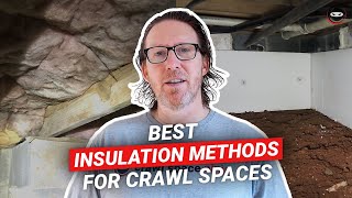 Best Insulation Methods for Crawl Spaces Based on Research Study [upl. by Yerffe]