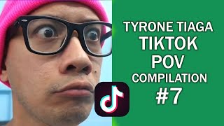 Tyrone Tiaga Tiktok POV Compilation 7 [upl. by Macri298]