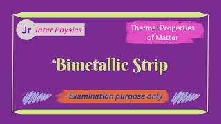 Bimetallic Strip  Thermal Properties of Matter [upl. by Eilah]