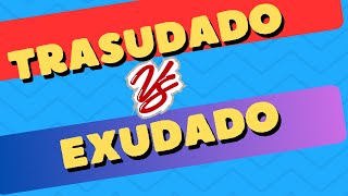 DIFERENCIA entre TRASUDADO y EXUDADO [upl. by Lamag]