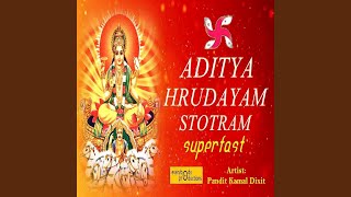 Aditya Hrudayam Stotram Superfast [upl. by Enyehc]