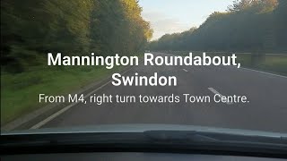 Mannington Roundabout Swindon From M4 right turn towards Town Centre [upl. by Nomyad]