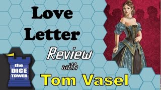 Love Letter Review  with Tom Vasel [upl. by Leinadnhoj]