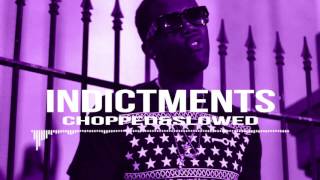 BWill ft Lil Boosie Indictments SlowedampChopped by Djdream214 [upl. by Tracey169]