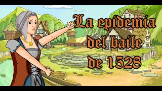 La epidemia del baile de 1528  Bully Magnets  Historia Documental [upl. by Ogg]