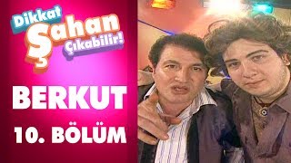 Berkut 10 Bölüm  Dikkat Şahan Çıkabilir [upl. by Curzon]