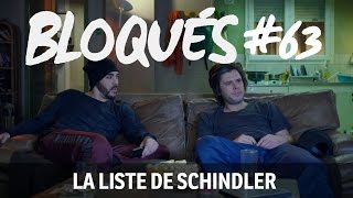 Bloqués 63  La Liste de Schindler [upl. by Lisle]