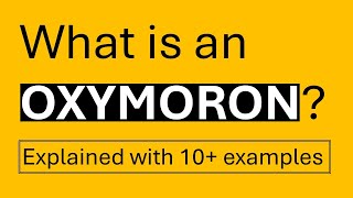 What is oxymoron  Oxymoron explained with 10 examples [upl. by Asilrak]