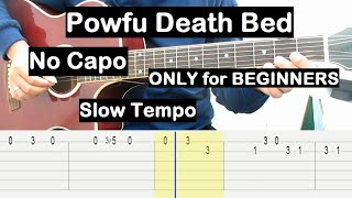 Powfu Death Bed Guitar Tab Tutorial No Capo DeathBed Guitar Lesson ONLY for BEGINNERS Slow Tempo [upl. by Atel289]