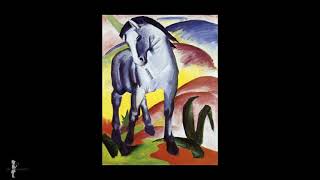 Franz Marc  Das blaue Pferd I [upl. by Isyak]