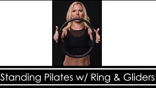 STANDING PILATES WORKOUT with RING amp GLIDERS LOWER BODY BURN [upl. by Joseph]