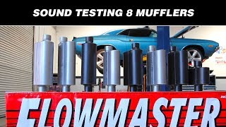 Sound Testing Flowmasters 8 Hottest Mufflers [upl. by Melac571]