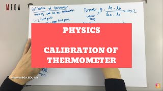 Physics  Calibration Of Thermometer [upl. by Aiekam]