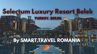 Selectum Luxury Resort Belek  Hotel Tour 2024 ANTALYA TURKEY [upl. by Haliled]