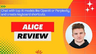 Alice Review Demo  Tutorial I Create multiple AI assistants and set up keyboard shortcuts [upl. by Lamok707]