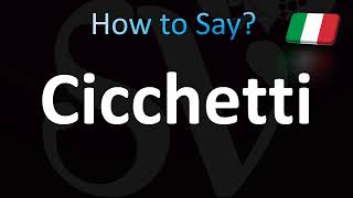 How to Pronounce Cicchetti Italian [upl. by Deland]