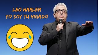 LEO HARLEM  MONOLOGO 2020  YO SOY TU HÍGADO [upl. by Alyel]