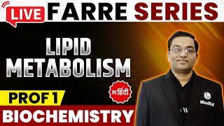 Lipid Metabolism  Biochemistry  MBBS 1st Year  FARRE Series  Dr Rajesh  PW MedEd [upl. by Hgalehs]