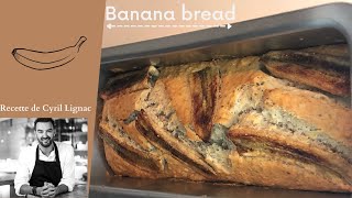 Banana bread selon Cyril Lignac [upl. by Atiroc]