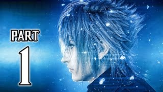 Final Fantasy XV Walkthrough PART 1 PS4 Pro No Commentary Gameplay  1080p HD ✔ [upl. by Avenej]