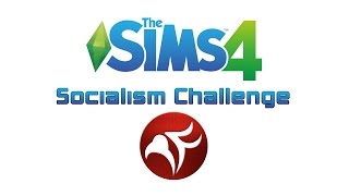 PyroFalkons Sims 4 Socialism Challenge Trailer [upl. by Elocel]