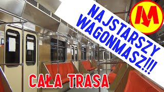 Metro Warszawa Wagonmasz cały przejazd Młociny Kabaty Linia 1  NAJSTARSZY SKŁAD 1989 r [upl. by Halle]