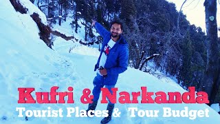 Kufri amp Narkanda  Kufri Tour Plan  Narkanda Tour Budget  Kufri amp Narkanda Tour Guide [upl. by Burger]