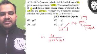 A \ 25 \times 103 \mathrmm3 \ volume cylinder is filled with \ 1 \mathrmmol \mat [upl. by Eleets]