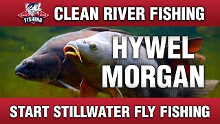 HYWEL MORGAN  START STILLWATER FLY FISHING [upl. by Orelu]