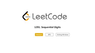 LeetCode 1291 Sequential Digits  顺次数 [upl. by Mcclenon]