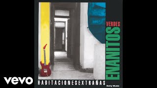 Los Enanitos Verdes  Sumar Tiempo No Es Sumar Amor Official Audio [upl. by Pierce]