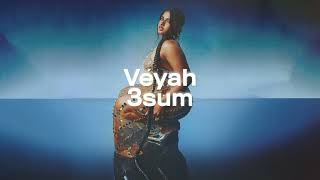 Véyah  3sum Official Lyric Video [upl. by Merrile]