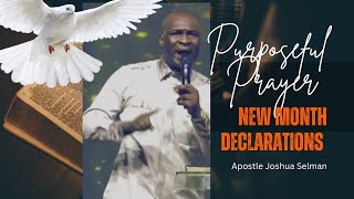 New Month Prophetic Prayers and Declarations september apostlejoshuaselman spiritualblessings [upl. by Ecirtnas]