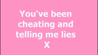 You’ve been cheating and telling me lies [upl. by Brandais]