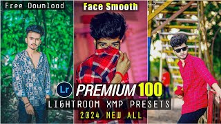 Lightroom Premium Presets Top 100 Presets Free Download Lightroom Presets Face Smoot XMP File 2024 [upl. by Sueahccaz316]