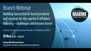 WEBINAR Building successful AIbased products and services for the marine amp offshore industry [upl. by Nwadrebma]