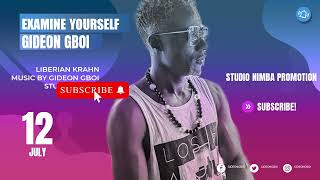 Examine yourself Gideon Gboi Liberian Krahn Gospel Music [upl. by Worsham]