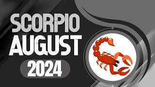 Scorpio August 2024 Horoscope  Monthly Horoscope [upl. by Mattson124]